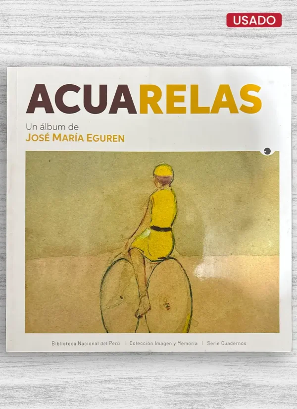 ACUARELAS: UN ÁLBUM DE JOSÉ MARÍA EGUREN