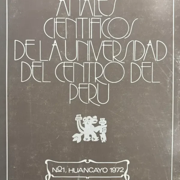 ANALES CIENTIFICOS. LOS HUANCAS, ALIADOS DE LA CONQUISTA