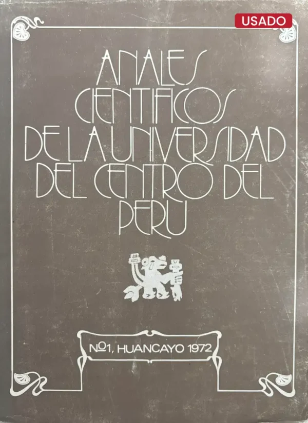 ANALES CIENTIFICOS. LOS HUANCAS, ALIADOS DE LA CONQUISTA