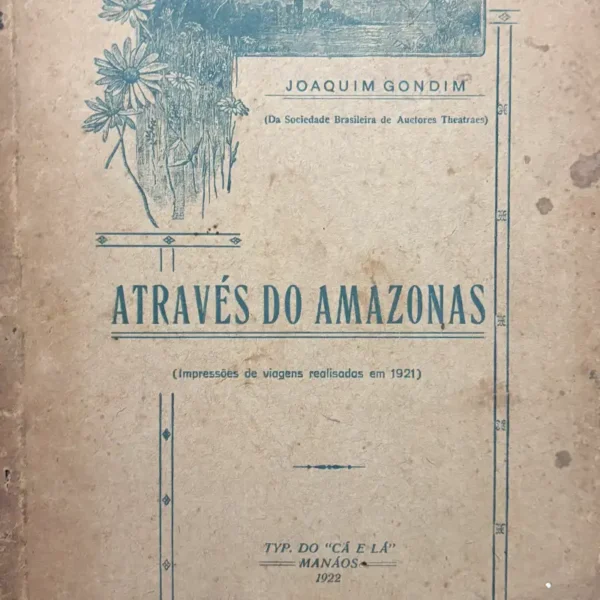 ATRAVÉS DO AMAZONAS