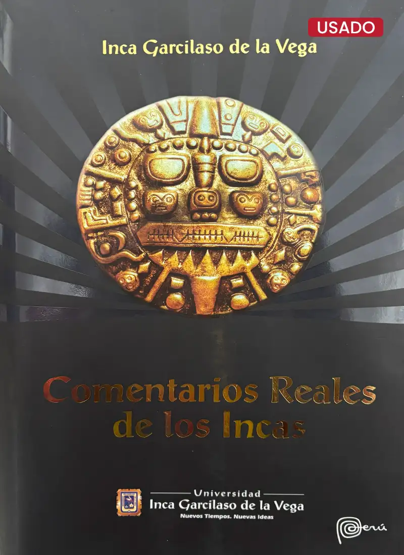 COMENTARIOS REALES DE LOS INCAS