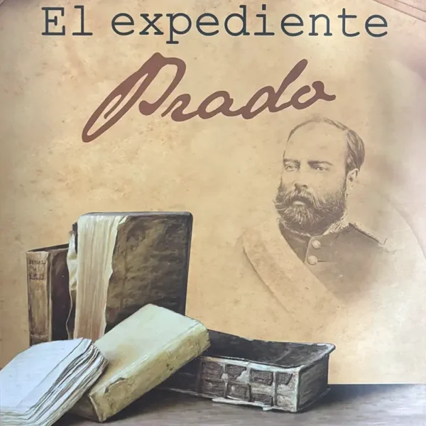 EL EXPEDIENTE PRADO
