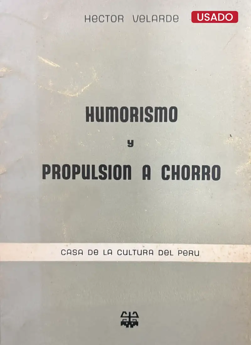 HUMORISMO Y PROPULSIÓN A CHORRO
