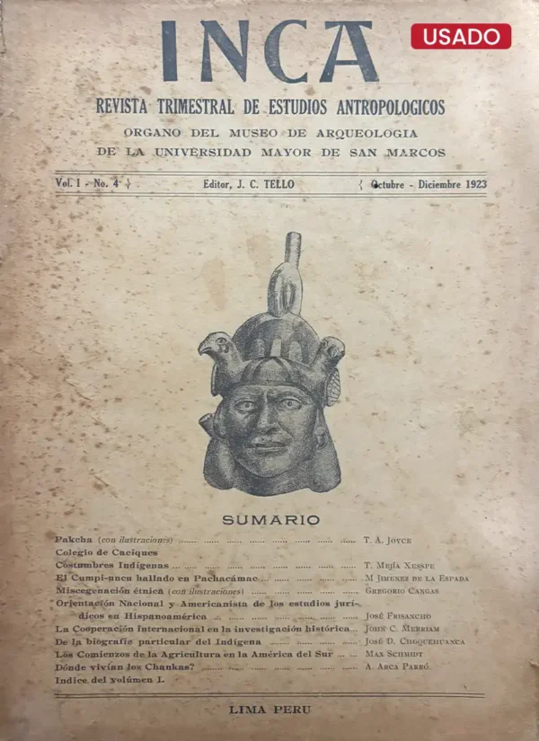 INCA REVISTA TRIMESTRAL DE ESTUDIOS ANTROPOLÓGICOS VOL. 1 NUM. 4