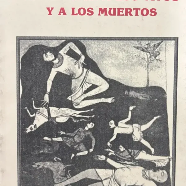 INVOCACIÓN A LOS VIVOS Y A LOS MUERTOS