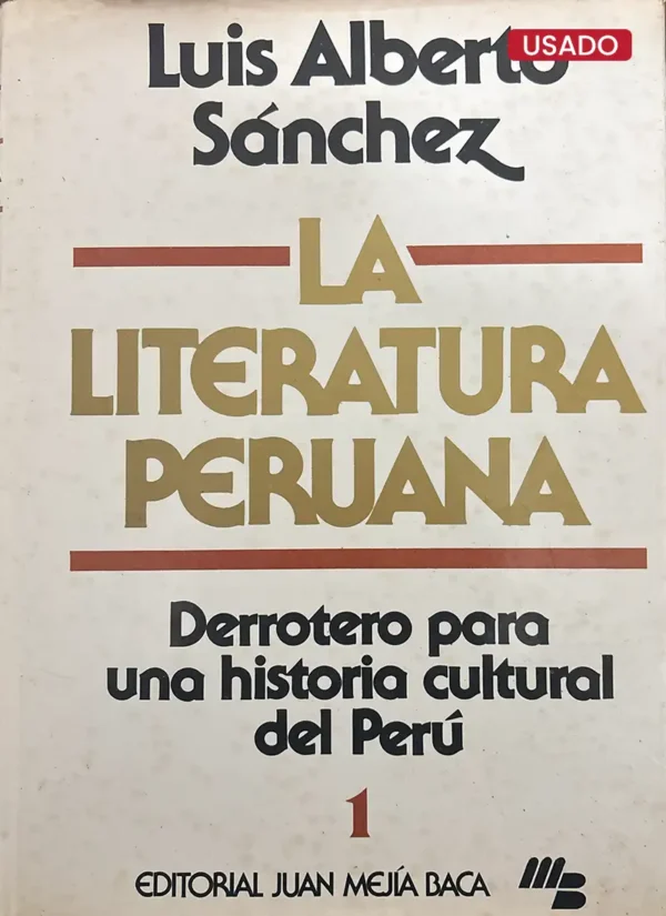 LA LITERATURA PERUANA (5 TOMOS)