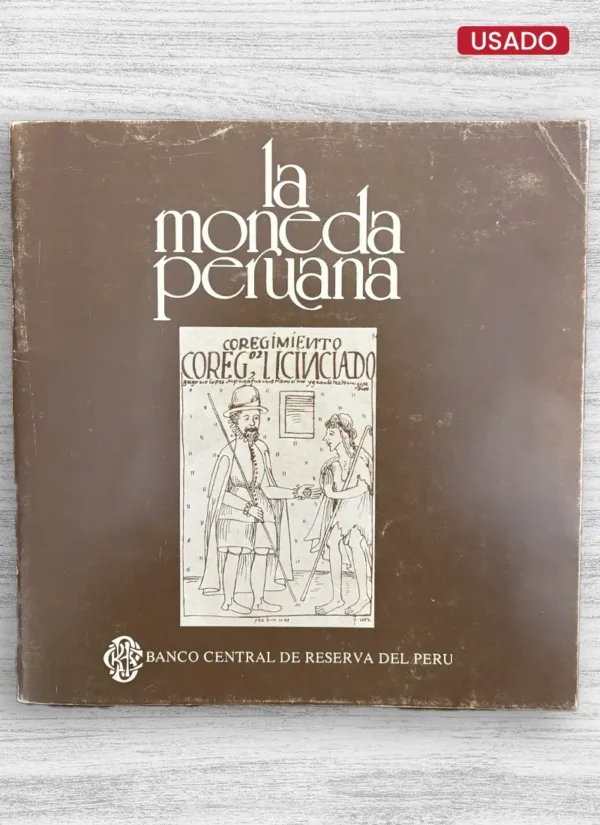 LA MONEDA PERUANA