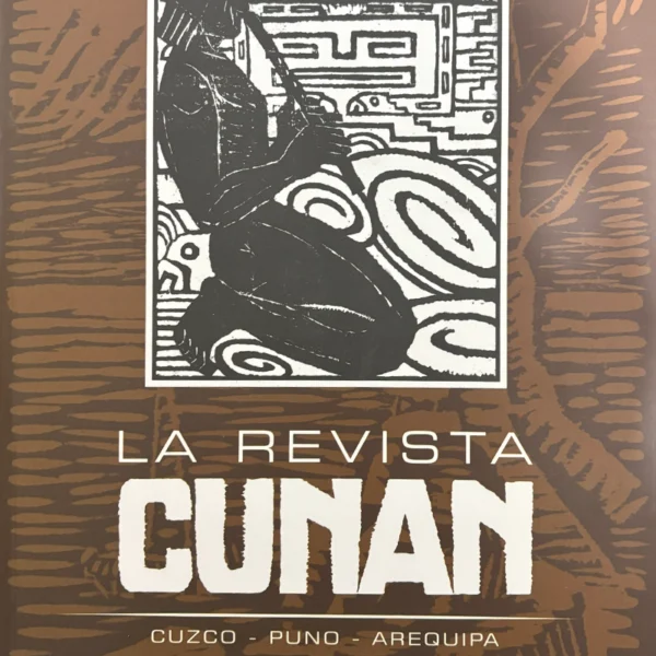 LA REVISTA CUNAN (ED. FACSIMILAR DE LOS SEIS NÚMEROS DE «CUNAN»)