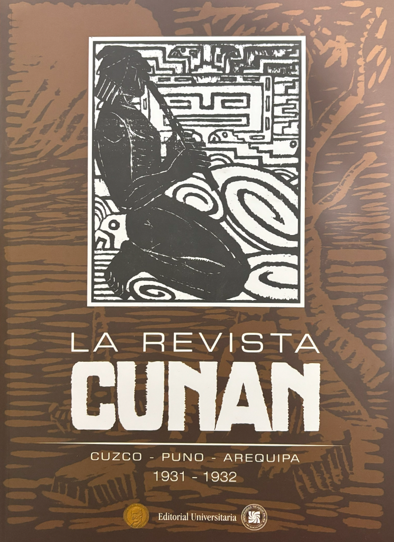 LA REVISTA CUNAN (ED. FACSIMILAR DE LOS SEIS NÚMEROS DE «CUNAN»)