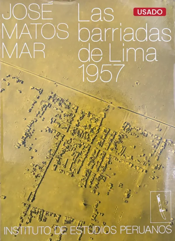 LAS BARRIADAS DE LIMA (1957)