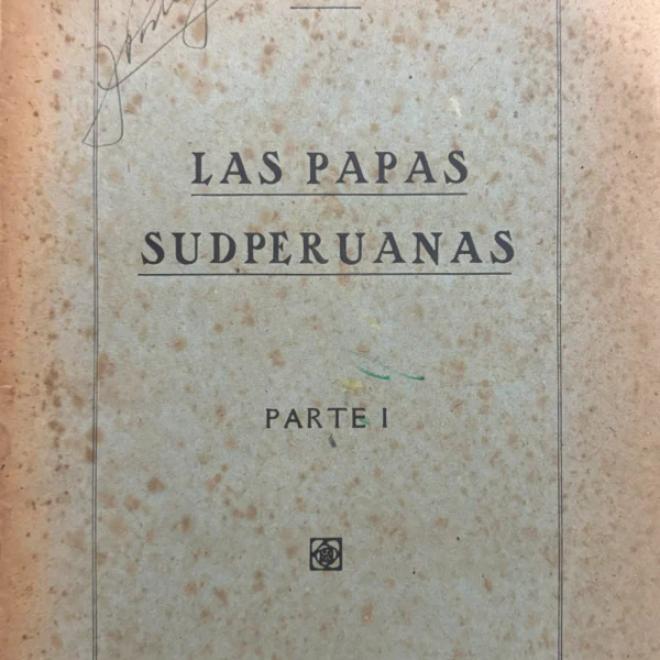 LAS PAPAS SUDPERUANAS