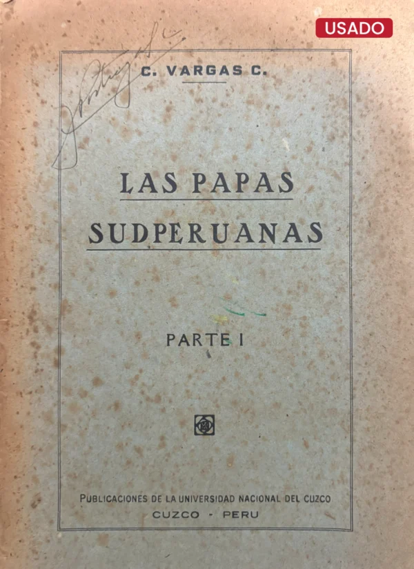 LAS PAPAS SUDPERUANAS