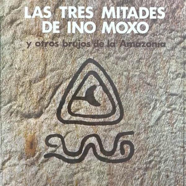 LAS TRES MITADES DE INO MOXO