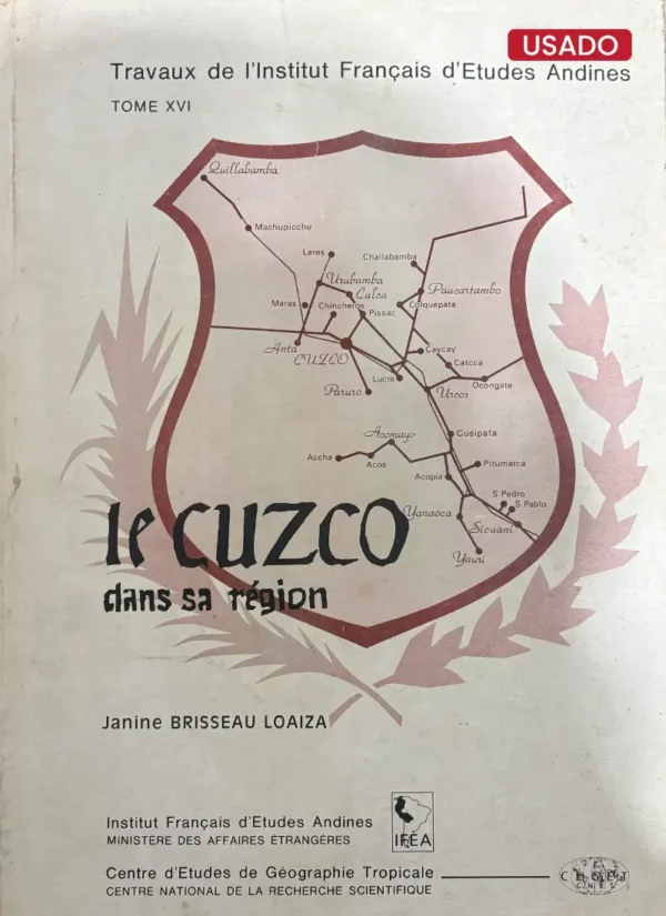 LE CUZCO DANS SA RÉGION