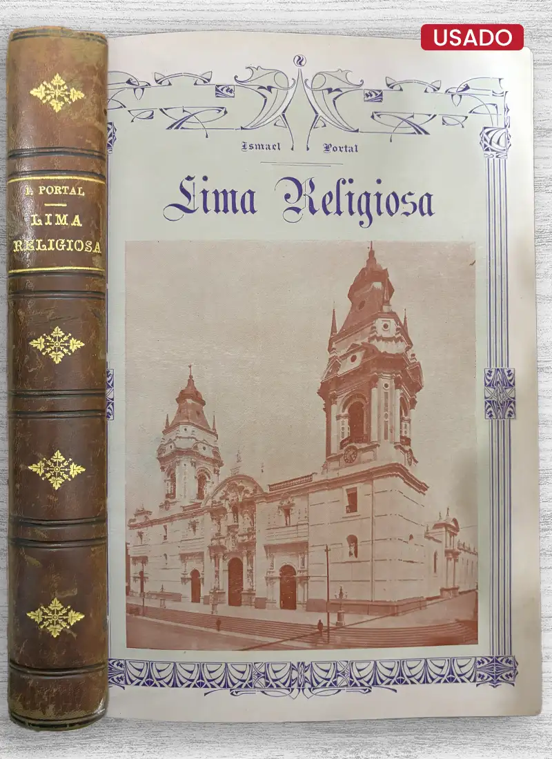 LIMA RELIGIOSA (1535-1924) «FIRMADO POR EL AUTOR»