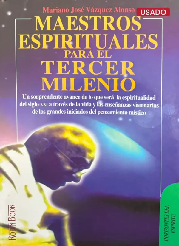 MAESTROS ESPIRITUALES PARA EL TERCER MILENIO