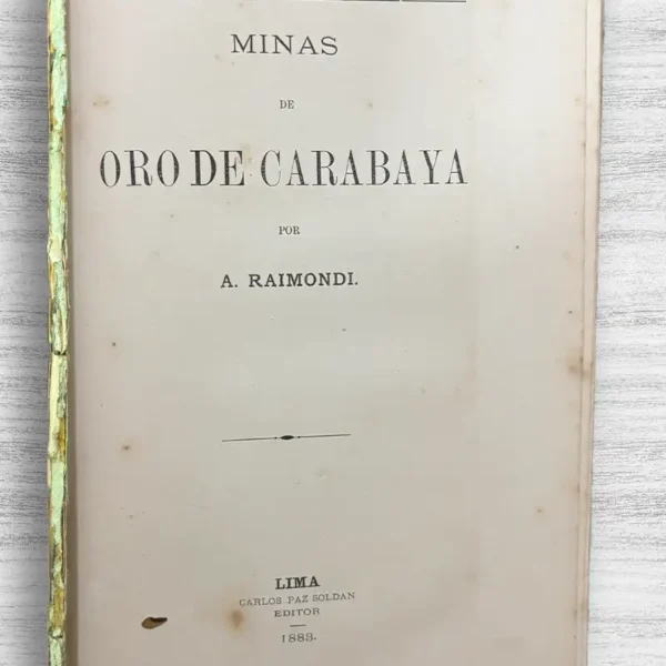 MINAS DE ORO DE CARABAYA