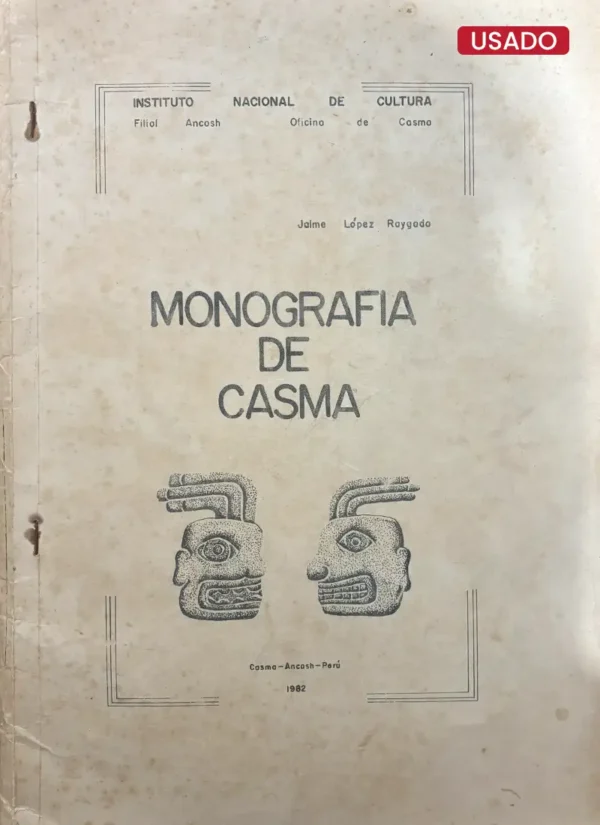 MONOGRAFÍA DE CASMA