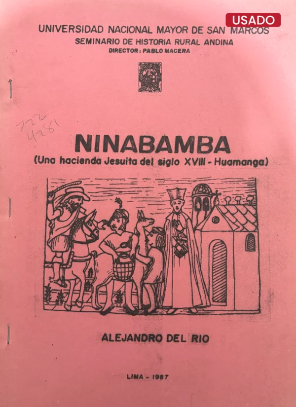 NIBAMBA UNA HACIENDA JESUITA DEL SIGLO XVIII – HUAMANGA