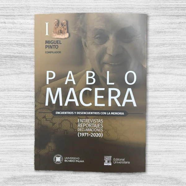 PABLO MACERA. ENCUENTROS Y DESENCUENTROS CON LA MEMORIA (2 TOMOS) - Imagen 2