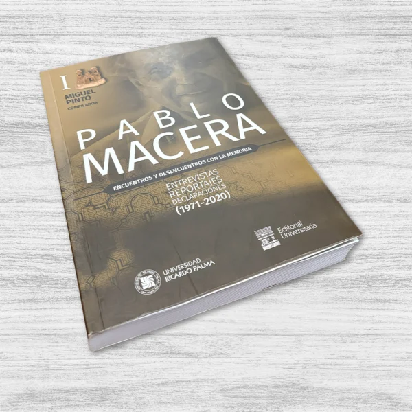 PABLO MACERA. ENCUENTROS Y DESENCUENTROS CON LA MEMORIA (2 TOMOS) - Imagen 4