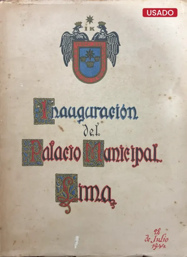 PROGRAMA DE INAUGURACIÓN DEL PALACIO MUNICIPAL DE LIMA