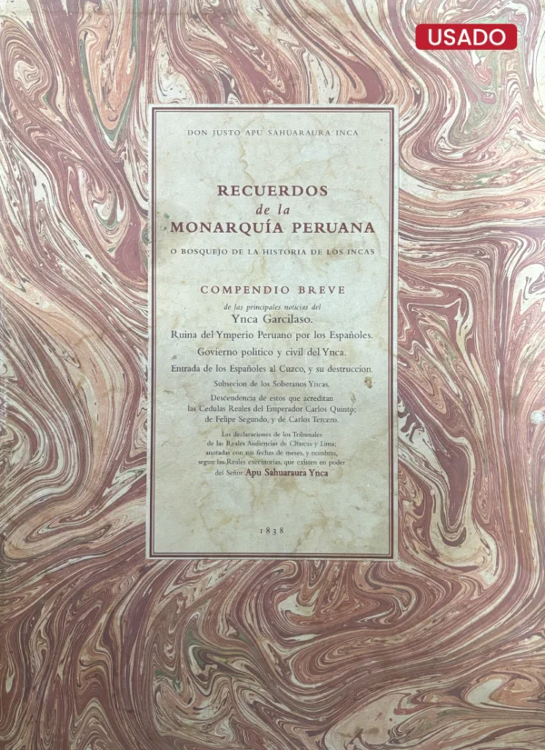 RECUERDOS DE LA MONARQUÍA PERUANA O BOSQUEJO DE LA HISTORIA DE LOS INCAS
