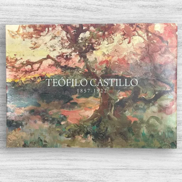 TEÓFILO CASTILLO (1857-1922) PAISAJES, RETRATOS