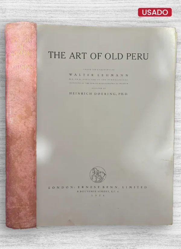THE ART OF OLD PERÚ
