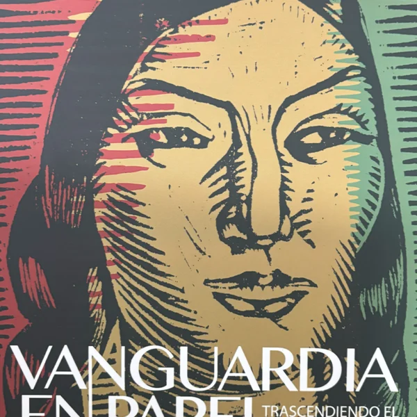 VANGUARDIA EN PAPEL. TRASCENDIENDO EL GRABADO PERUANO