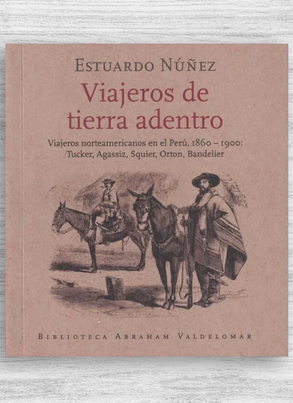 VIAJEROS DE TIERRA ADENTRO