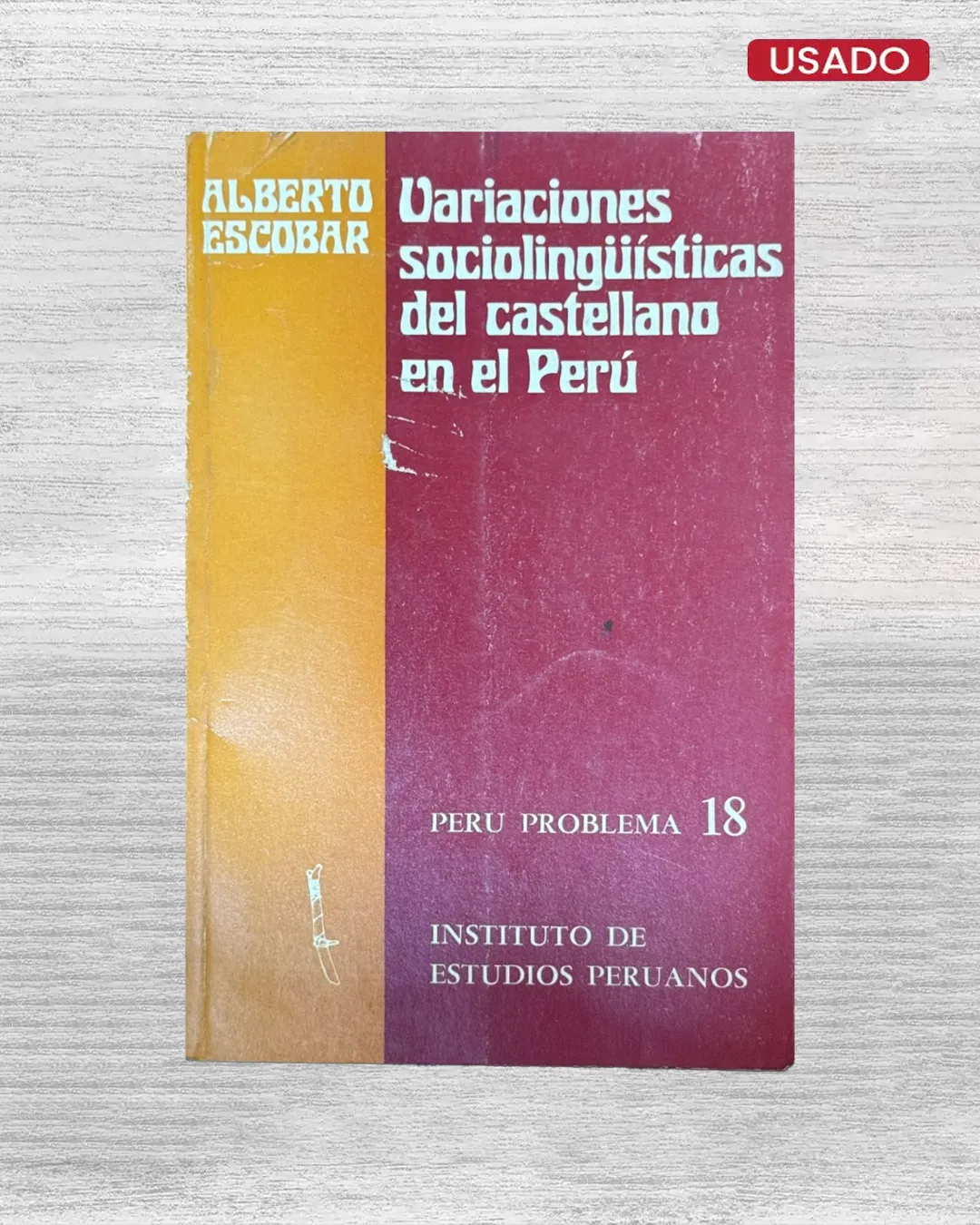 VARIACIONES SOCIOLINGÜÍSTICAS DEL CASTELLANO EN EL PERÚ