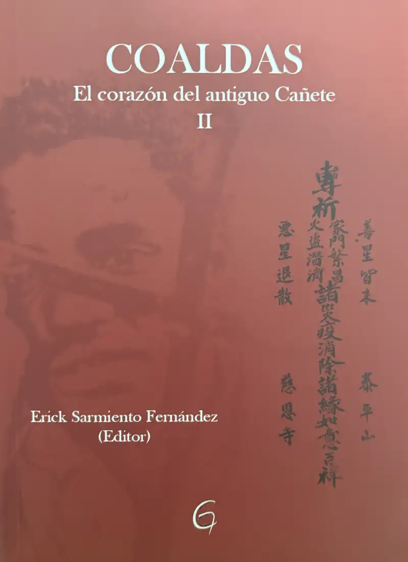 COALDAS: EL CORAZÓN DEL ANTIGUO CAÑETE – TOMO II