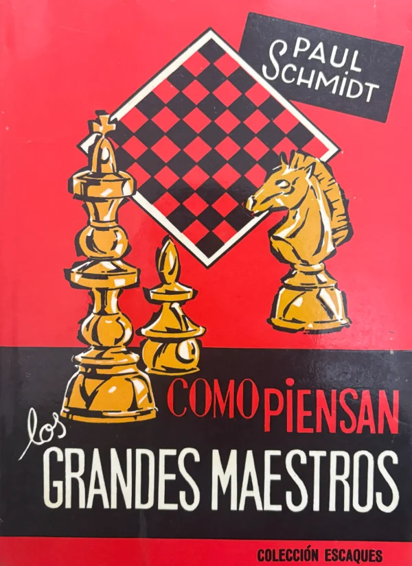 CÓMO PIENSAN LOS GRANDES MAESTROS