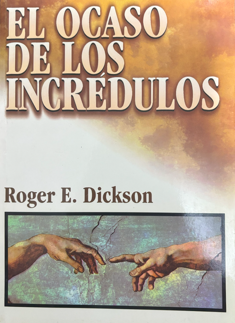 EL OCASO DE LOS INCRÉDULOS