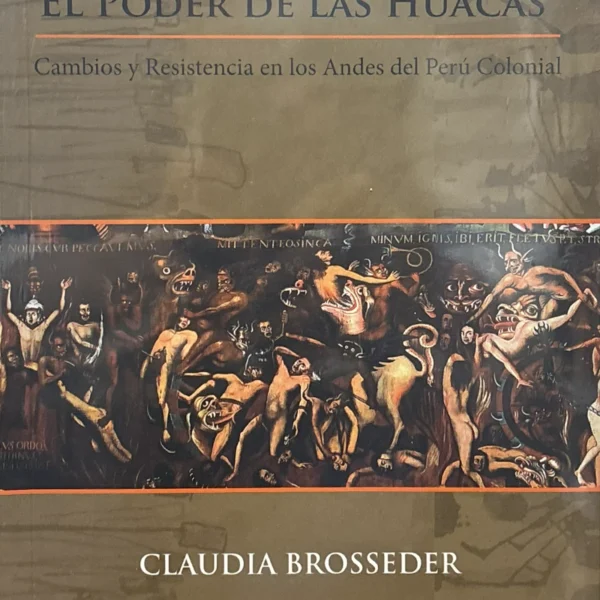 EL PODER DE LAS HUACAS