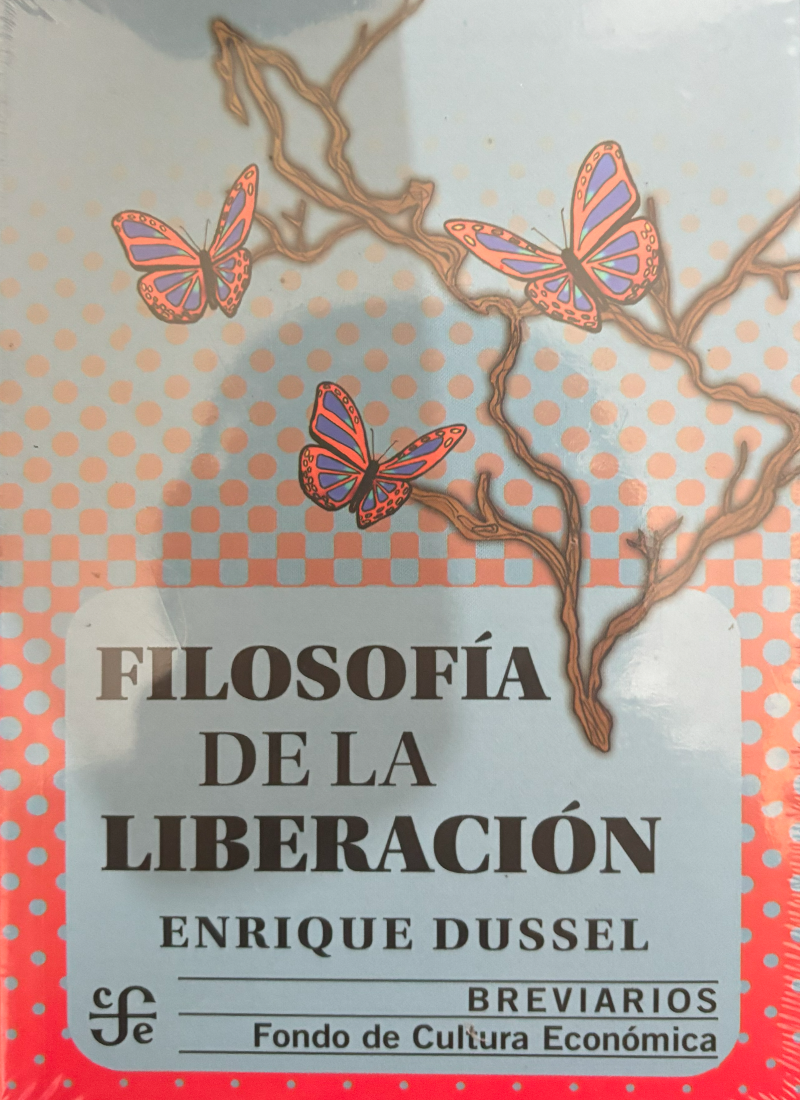 FILOSOFÍA DE LA LIBERACIÓN
