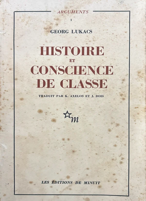 HISTOIRE ET CONSCIENCE DE CLASSE