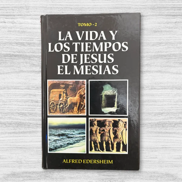 LA VIDA Y LOS TIEMPOS DE JESÚS EL MESÍAS (2 TOMOS) - Imagen 4