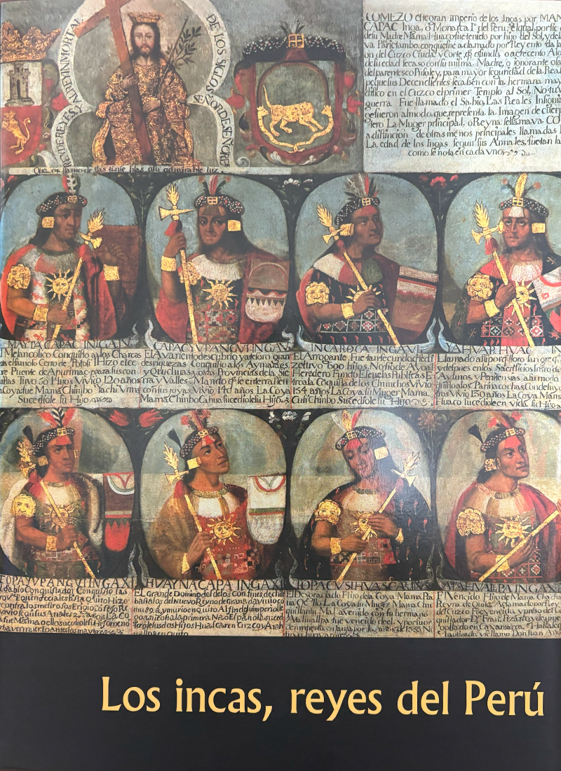 LOS INCAS, REYES DEL PERÚ