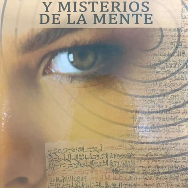 PARAPSICOLOGÍA, PODERES OCULTOS Y MISTERIOS DE LA MENTE