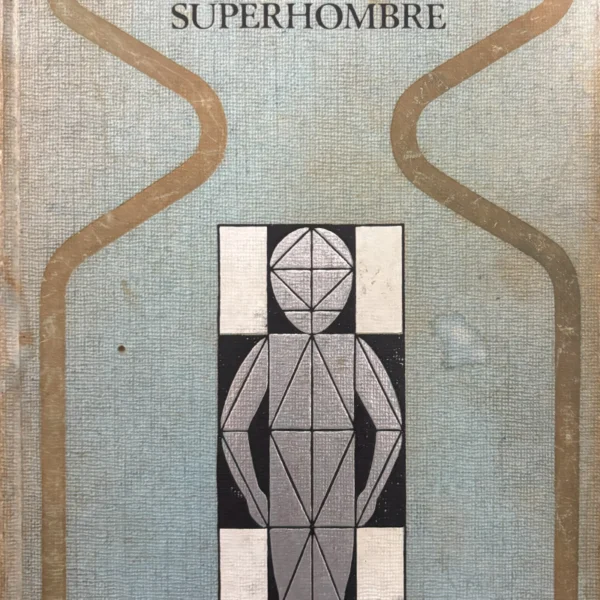 TEORÍA DEL SUPERHOMBRE