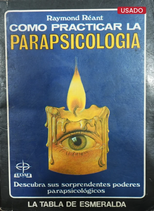 COMO PRACTICAR LA PARAPSICOLOGIA