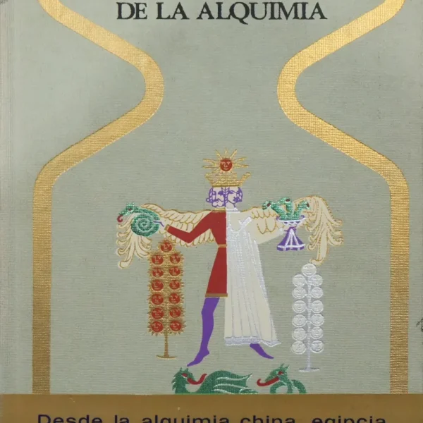 EL GRAN ARTE DE LA ALQUIMIA