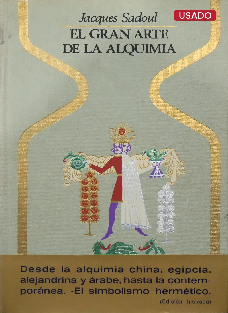 EL GRAN ARTE DE LA ALQUIMIA