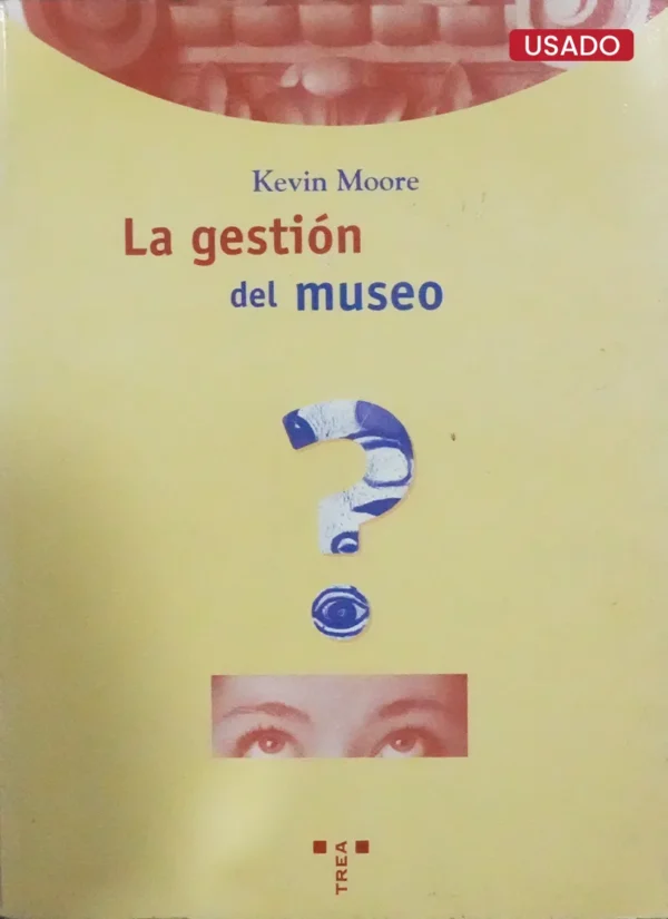 LA GESTIÓN DEL MUSEO