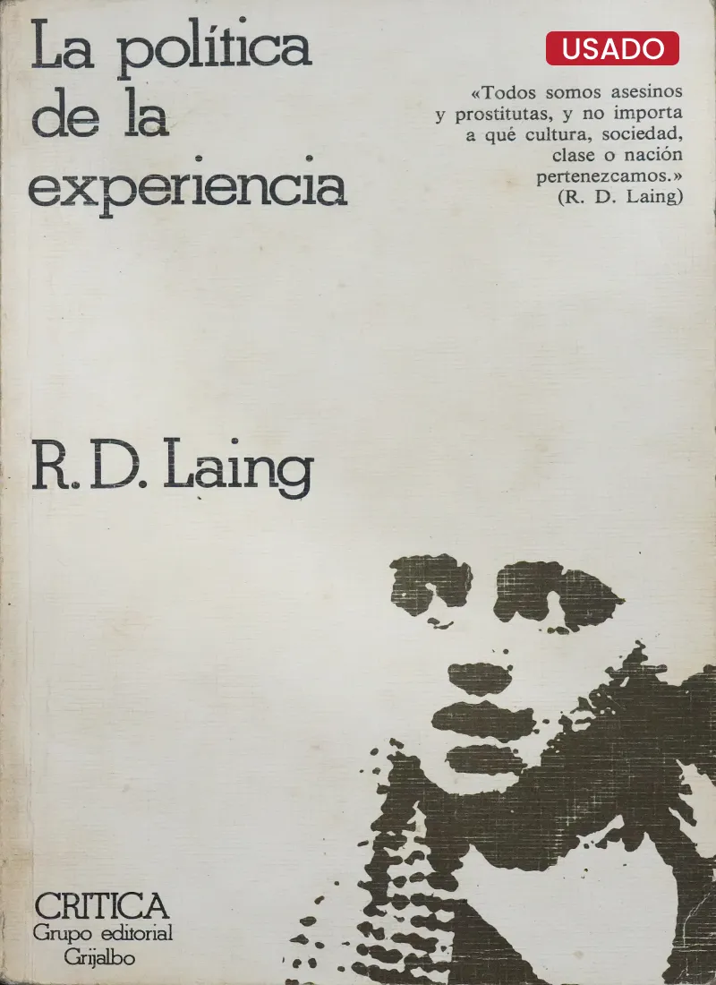 LA POLÍTICA DE LA EXPERIENCIA