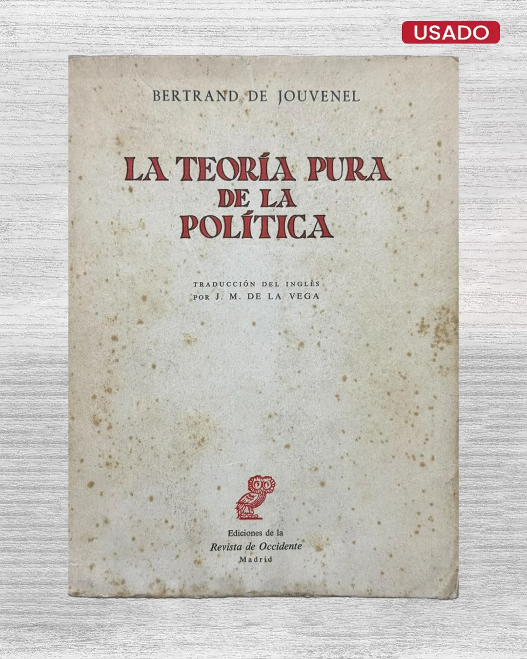 LA TEORÍA PURA DE LA POLÍTICA