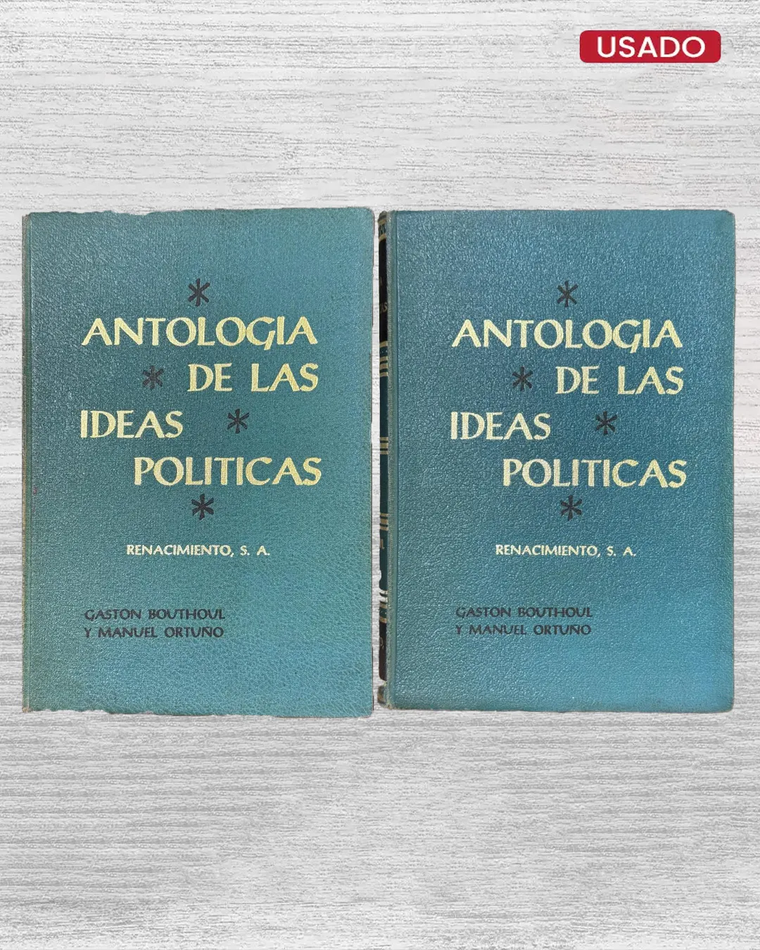 ANTOLOGÍA DE LAS IDEAS POLÍTICAS. TOMO 1 Y 2