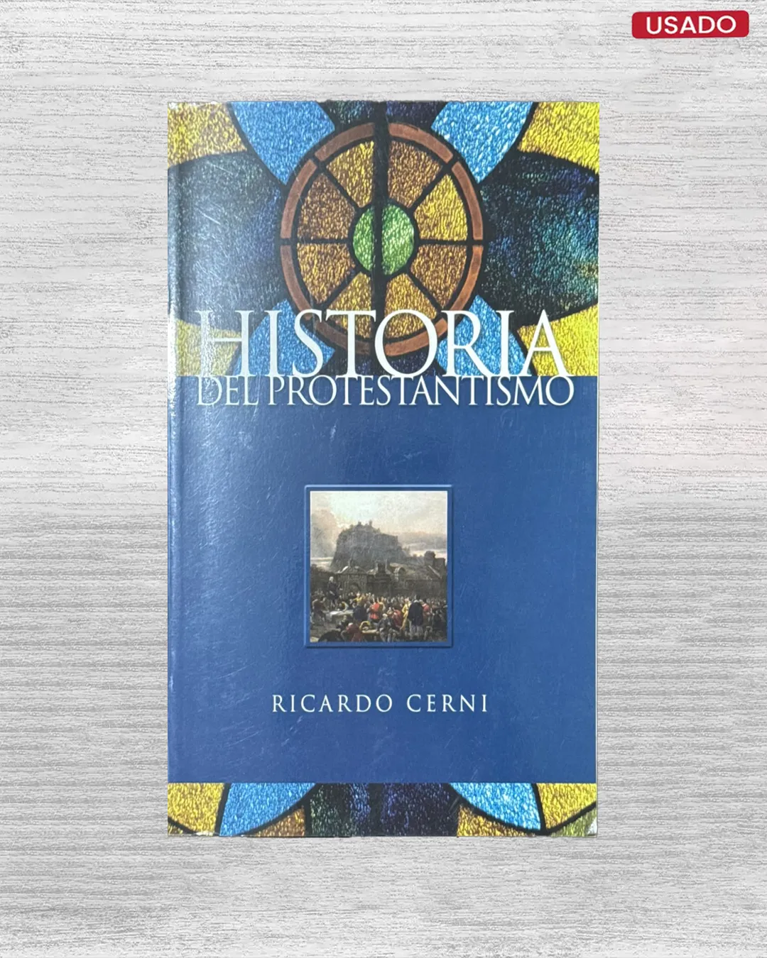 HISTORIA DEL PROTESTANTISMO
